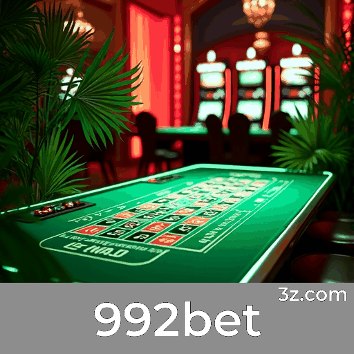 992bet: O Melhor Cassino Online e Apostas